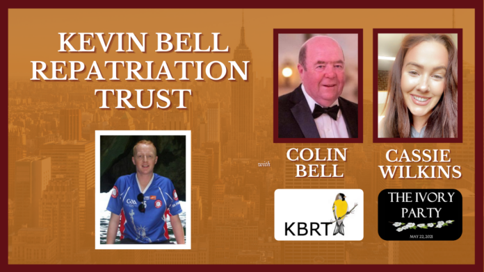 The Kevin Bell Repatriation Trust - With Colin Bell and Cassie Wilkins