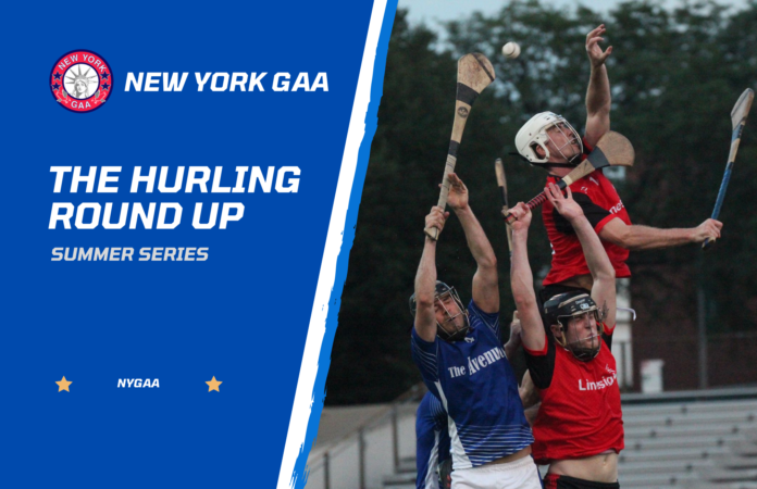 New York GAA Hurling Round up (Tommy Kavanagh)